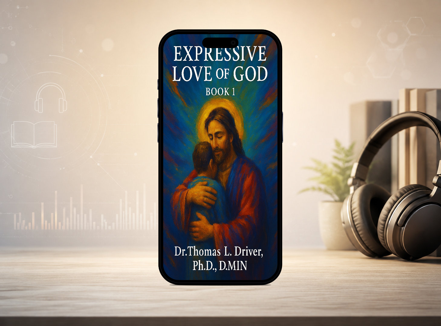 Expressive Love Of God: Book 1