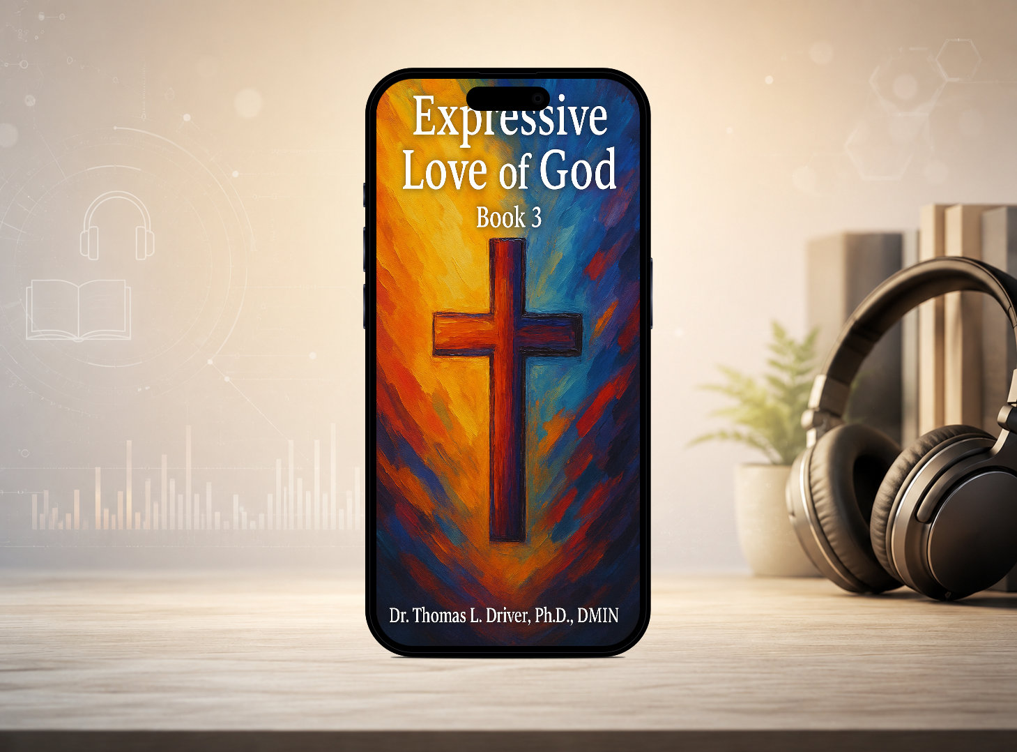 Expressive Love Of God: Book 3